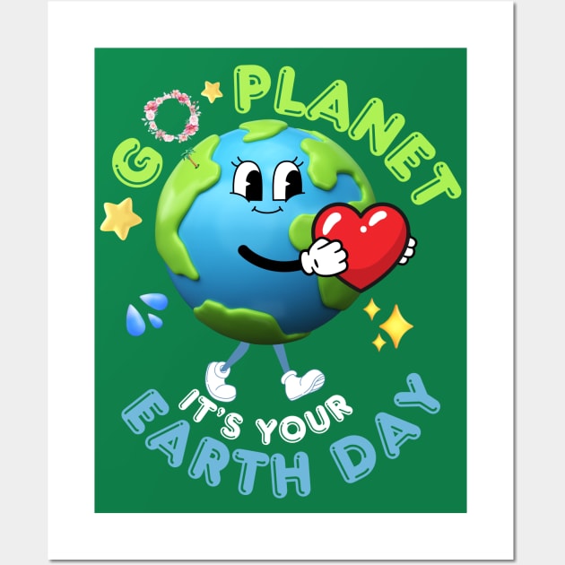 Go Planet Its Your Earth Day Kids Wall Art by TreSiameseTee